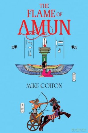 Flame Of Amun - Mike Cotton [KSIĄŻKA]