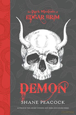 Dark Missions Edgar Brim Demon - Shane Peacock [KSIĄŻKA]