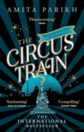 Circus Train - Amita Parikh [KSIĄŻKA]