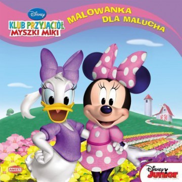 Klub Przyjaciół Myszki Miki. Minnie I Daisy [KSIĄŻKA]
