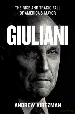 Giuliani Ha - Andrew Kirtzman [KSIĄŻKA]