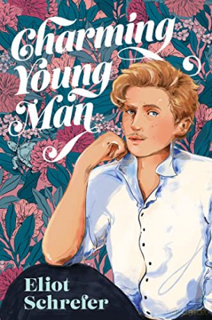 Charming Young Man Hb - Schrefer Eliot [KSIĄŻKA]