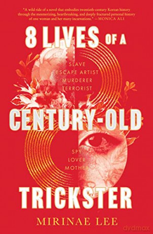 8 Lives Of A Centuryold Trickster - Mirinae Lee [KSIĄŻKA]