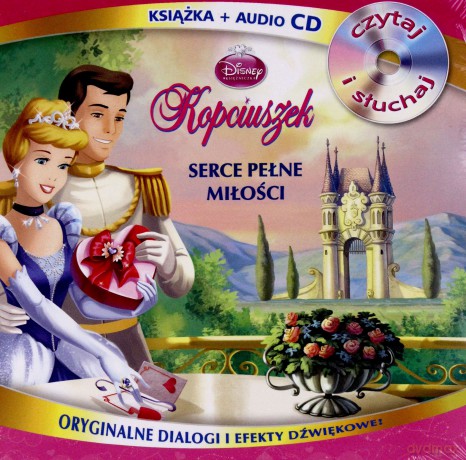 Kopciuszek. Serce Pełne Miłości [KSIĄŻKA]