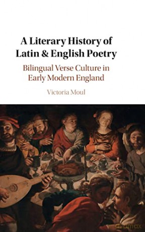 A Literary History Of Latin English Po - Victoria Moul [KSIĄŻKA]