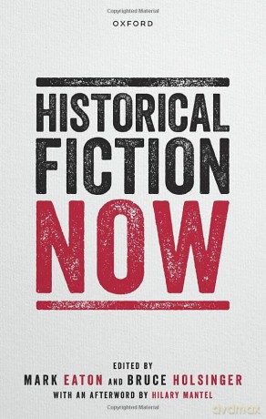 Historical Fiction Now [KSIĄŻKA]