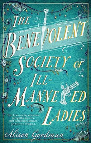 Benevolent Society/Ill Mannered Ladies - Alison Goodman [KSIĄŻKA]