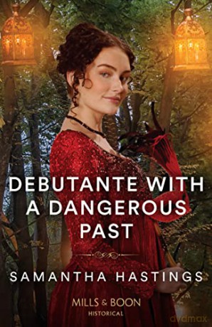 Debutante With Dangerous Pb - Samantha Hastings [KSIĄŻKA]