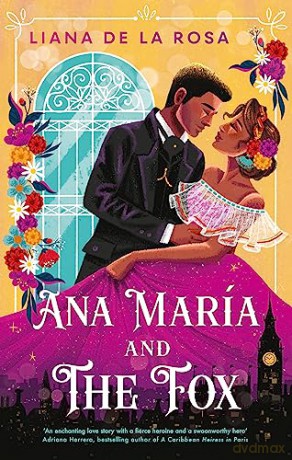 Ana Maria And The Fox - Liana De La Rosa [KSIĄŻKA]
