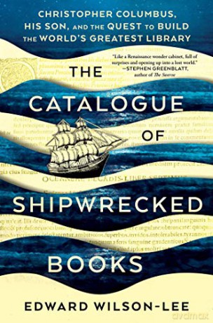 Catalogue Of Shipwrecked Books - Edward Wilson-Lee [KSIĄŻKA]