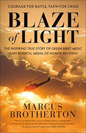 Blaze Of Light - Marcus Brotherton [KSIĄŻKA]