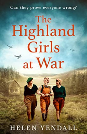 Highland Girls At War - Helen Yendall [KSIĄŻKA]
