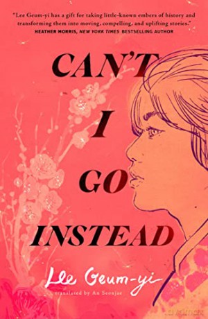 Cant I Go Instead - Lee Geum-Yi [KSIĄŻKA]