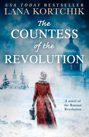Countess Of The Revolution - Lana Kortchik [KSIĄŻKA]
