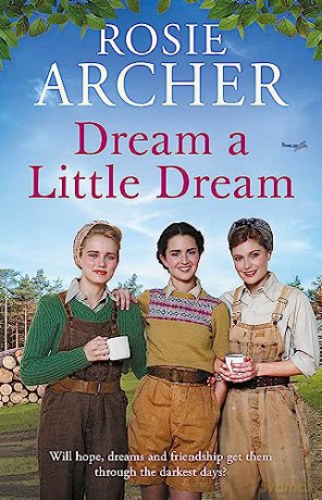 Dream A Little Dream - Rosie Archer [KSIĄŻKA]