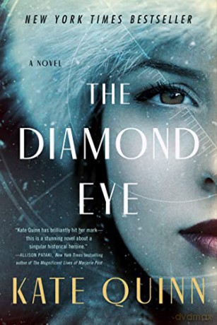 The Diamond Eye - Kate Quinn [KSIĄŻKA]