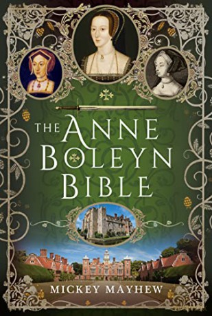 Anne Boleyn Bible - Mickey Mayhew [KSIĄŻKA]
