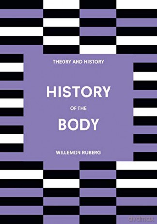 History Of The Body - Willemijn Ruberg [KSIĄŻKA]