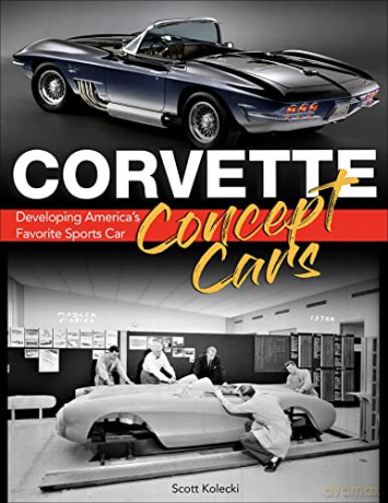 Corvette Concept Cars - Scott Kolecki [KSIĄŻKA]