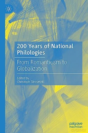 200 Jahre Nationalphilologien - Strosetzki Christop [KSIĄŻKA]