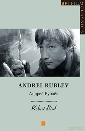 Andrei Rublev - Bird Robert [KSIĄŻKA]