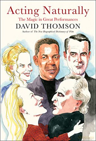 Acting Naturally - David Thomson [KSIĄŻKA]