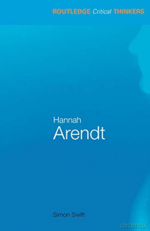 Hannah Arendt - Simon Swift [KSIĄŻKA]