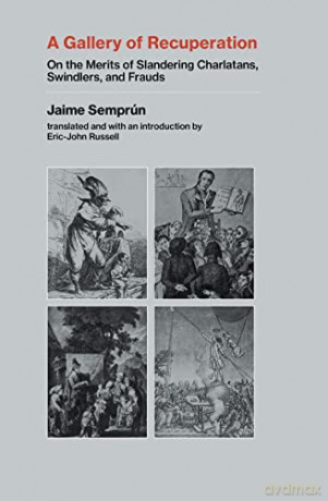 Gallery Of Recuperation - Jaime Semprun [KSIĄŻKA]