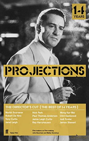 Directors Cut The Best Of Projections - John Boorman [KSIĄŻKA]