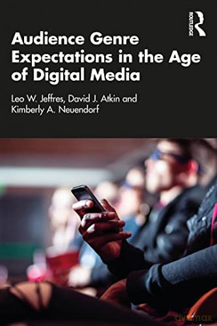 Audience Genre Expectations In The Age O - Leo W. Jeffres [KSIĄŻKA]