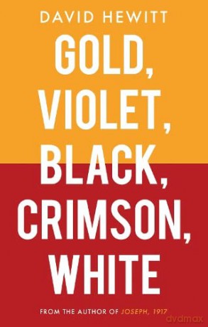 Gold Violet Black Crimson White - Hewitt David [KSIĄŻKA]