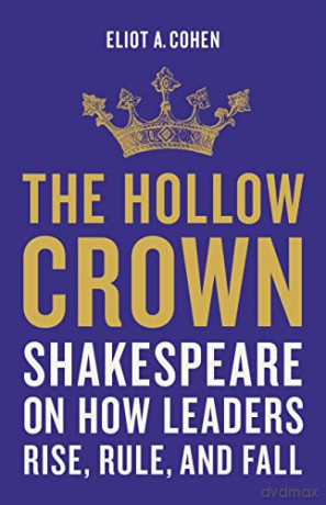 Hollow Crown - Eliot A. Cohen [KSIĄŻKA]