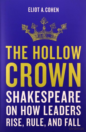 Hollow Crown - Eliot A. Cohen [KSIĄŻKA]