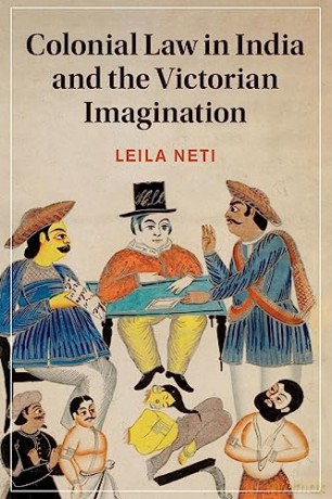 Colonial Law In India And The Victorian - Neti Leila [KSIĄŻKA]