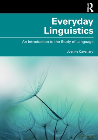Everyday Linguistics - Joanne Cavallaro [KSIĄŻKA]