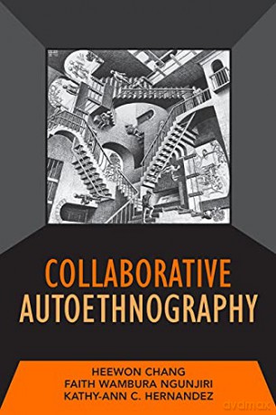 Collaborative Autoethnography [KSIĄŻKA]