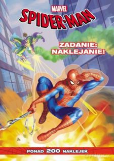 Spider-Man. Zadanie Naklejanie [KSIĄŻKA]