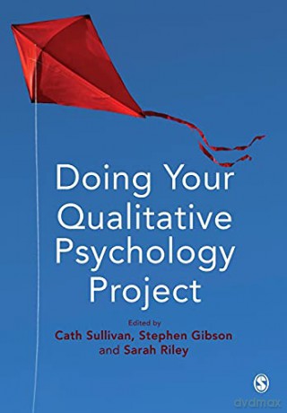Doing Your Qualitative Psychology Projec - SullivanCath [KSIĄŻKA]