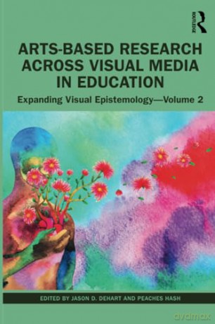 Artsbased Research Across Visual Media I - Jason Dehart [KSIĄŻKA]
