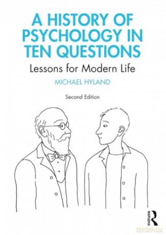 History Of Psychology In Ten Questions - Michael Hyland [KSIĄŻKA]