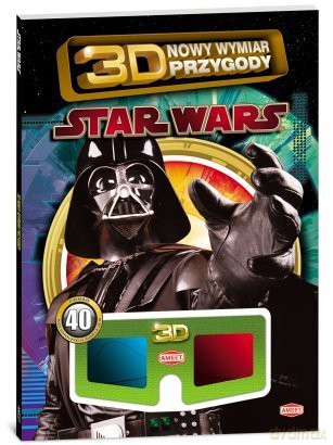 Gwiezdne Wojny! 3D Nowy Wymiar Zabawy (Star Wars) [KSIĄŻKA]