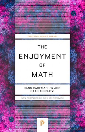 Enjoyment Of Math - Hans Rademacher [KSIĄŻKA]