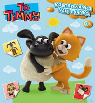 Timmy. Kolorowanka-Naklejanka [KSIĄŻKA]