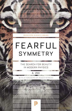 Fearful Symmetry - A. Zee [KSIĄŻKA]