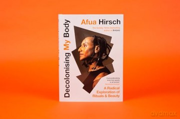 Decolonising My Body - Afua Hirsch [KSIĄŻKA]