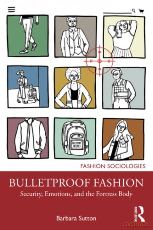 Bulletproof Fashion - Barbara Sutton [KSIĄŻKA]