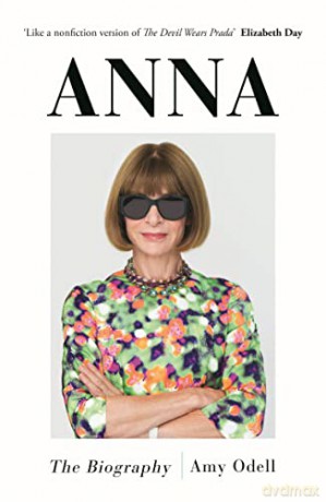 Anna The Biography - Amy Odell [KSIĄŻKA]