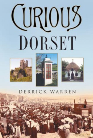 Curious Dorset - Warren Derrick [KSIĄŻKA]
