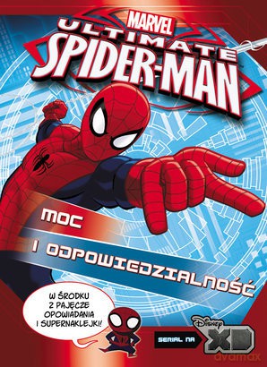 Ultimate Spider-Man. Moc I Odpowiedzialność [KSIĄŻKA]