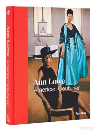 Ann Lowe American Couturier - Elizabeth Way [KSIĄŻKA]